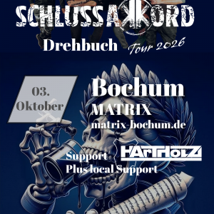SCHLUSSAKKORD - Drehbuch Tour - 03.10.2026 Bochum